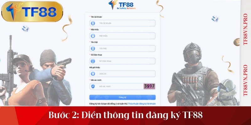 Bước 2: Điền thông tin đăng ký TF88